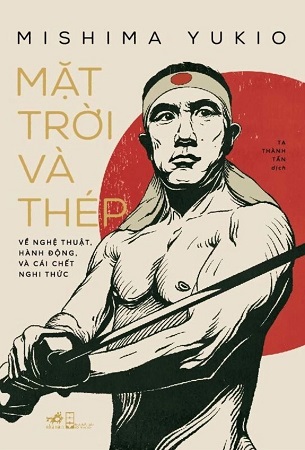 Sách Mặt Trời Và Thép - Yukio Mishima