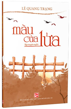 Màu Của Lửa - Lê Quang Trạng