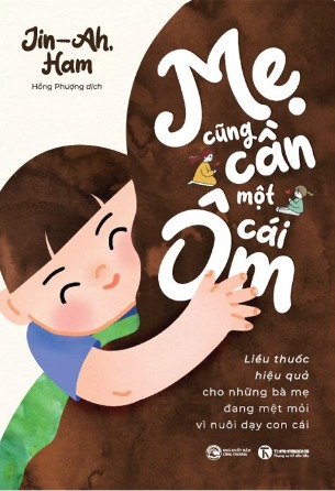 Mẹ Cũng Cần Một Cái Ôm - Jin-Ah, Ham