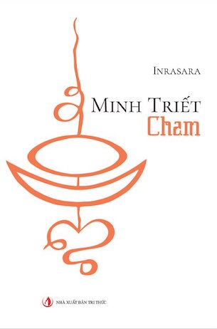 Minh Triết Chăm - Inrasara