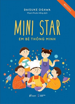 Mini Star - Em Bé Thông Minh - Daisuke Ogawa