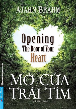 Mở Cửa Trái Tim - Ajahn Brahm