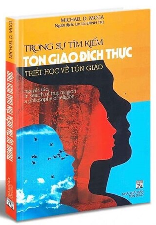 Điều gì làm cho con người thực sự là người - Tôn giáo đích thực