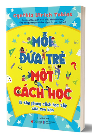 Mỗi Đứa Trẻ Một Cách Học - Cynthia Ulrich Tobias