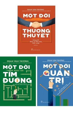 Bộ Sách Một Đời Thương Thuyết - Một Đời Quản Trị - Một Đời Tìm Đường