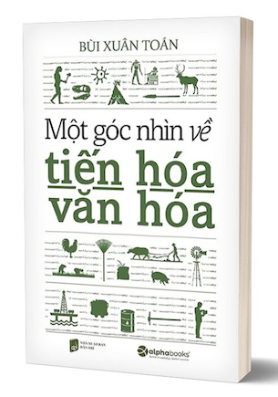 Một Góc Nhìn Về Tiến Hóa Văn Hóa - Bùi Xuân Toán