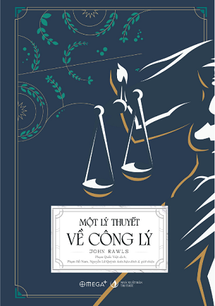 Combo Sách Một Lý Thuyết Về Công Lý Và Các Lý Thuyết Pháp Luật Đương Đại Trên Thế Giới