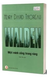 Walden: Một mình sống trong rừng Henry David Thoreau