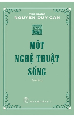 Một Nghệ Thuật Sống - Thu Giang Nguyễn Duy Cần