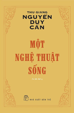 Một Nghệ Thuật Sống - Thu Giang - Nguyễn Duy Cần