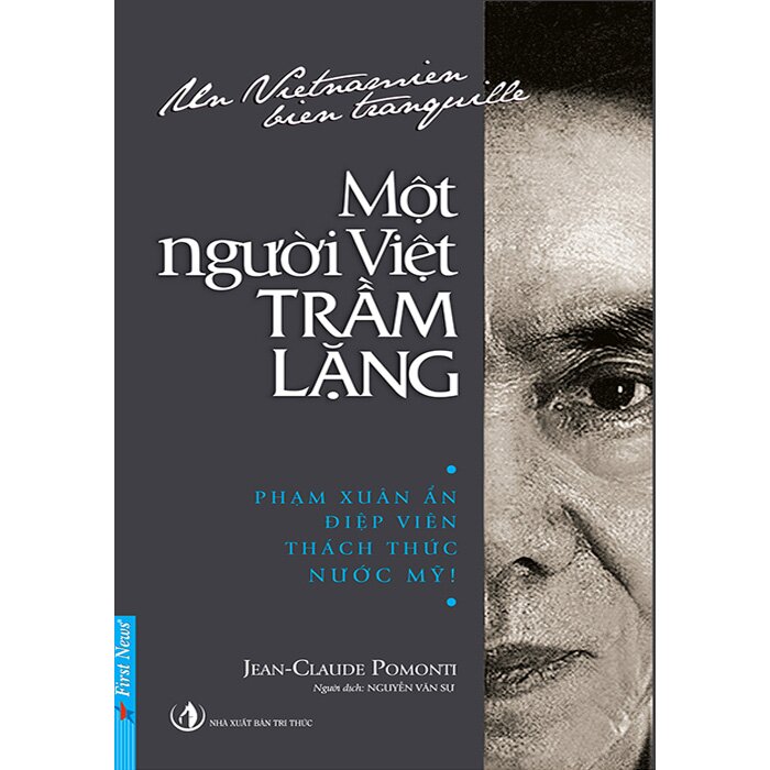 Sách Một Người Việt Trầm Lặng - Jean-Claude Pomonti