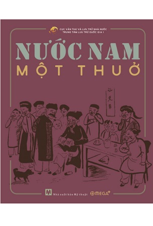 Combo 2 Cuốn Sách Nước Nam Một Thuở + Chìm Nổi Ở Sài Gòn - Haydon Cherry, Trung tâm Lưu trữ Quốc gia 1