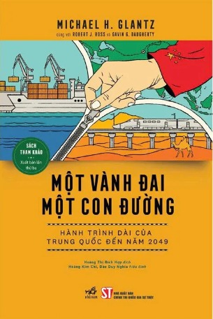Một Vành Đai Một Con Đường - Hành Trình Dài Của Trung Quốc Đến Năm 2049 - Michael H. Glantz, Robert J. Ross, Gavin G. Daugherty