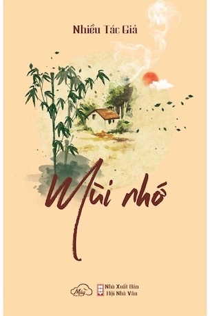 Mùi Nhớ - Nhiều Tác Giả