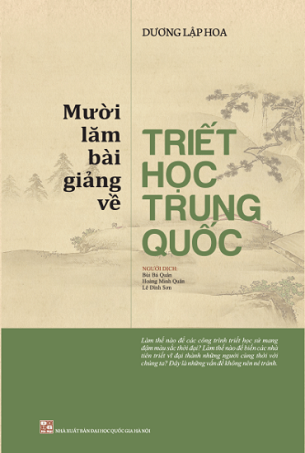 Sách Mười Lăm Bài Giảng Về Triết học Trung Quốc - Dương Lập Hoa