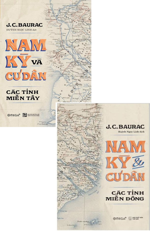 Nam Kỳ và Cư Dân Các Tỉnh Miền Tây - J.C. Baurac