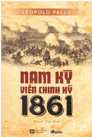 Nam kỳ viễn chinh ký 1861 - Léopold Pallu