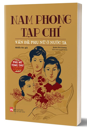 Nam Phong Tạp Chí - Vấn Đề Phụ Nữ Ở Nước Ta - Nhiều Tác Giả