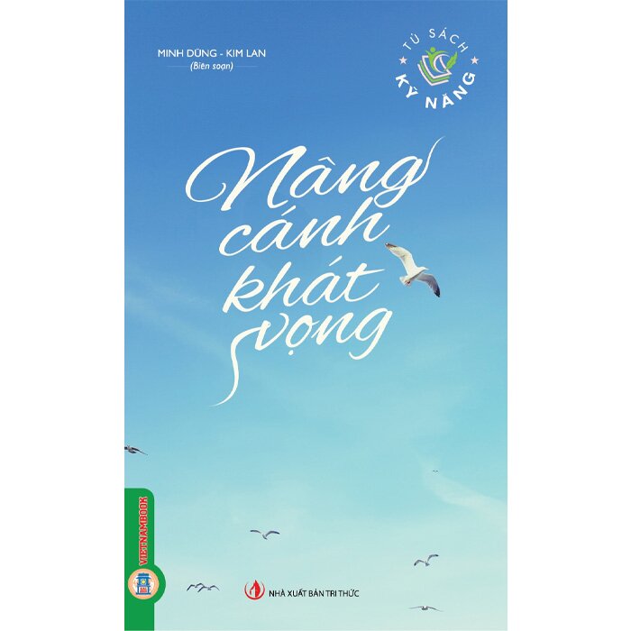 Nâng Cánh Khát Vọng - Minh Dũng, Kim Lan