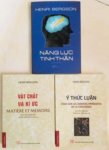 Henri Bergson: Năng Lực Tinh Thần, Vật Chất và Ký Ức, Ý Thức Luận