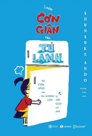 Sách Ném cơn giận vào tủ lạnh - Shunsuke Ando