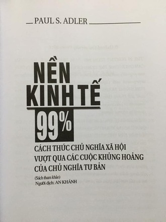 Nền kinh tế 99%: Cách thức Chủ nghĩa xã hội vượt qua các cuộc khủng hoảng của Chủ nghĩa tư bản