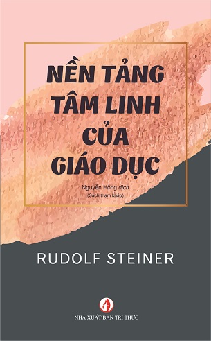 NỀN TẢNG TÂM LINH CỦA GIÁO DỤC