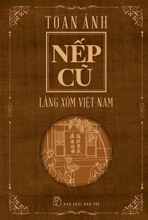 Combo Nếp Cũ (6 cuốn) - Toan Ánh