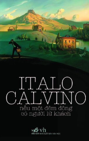 Nếu Một Đêm Đông Có Người Lữ Khách - Italo Calvino