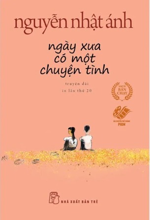 Sách Ngày Xưa Có Một Chuyện Tình - Truyện Dài (Nguyễn Nhật Ánh)