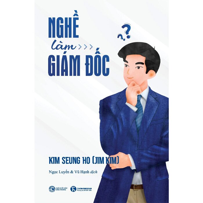 sách Nghề Làm Giám Đốc - Kim Seung-ho