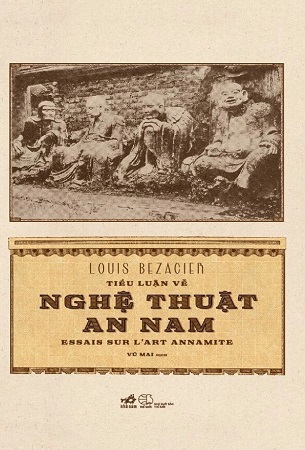 Sách Tiểu Luận Về Nghệ Thuật An Nam - Louis Bezacier