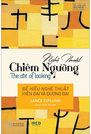 Combo 3 Cuốn Nghệ Thuật Chiêm Ngưỡng - The Art of Looking - Dẫn Luận Về Cái Đẹp - Lịch Sử Cái Đẹp