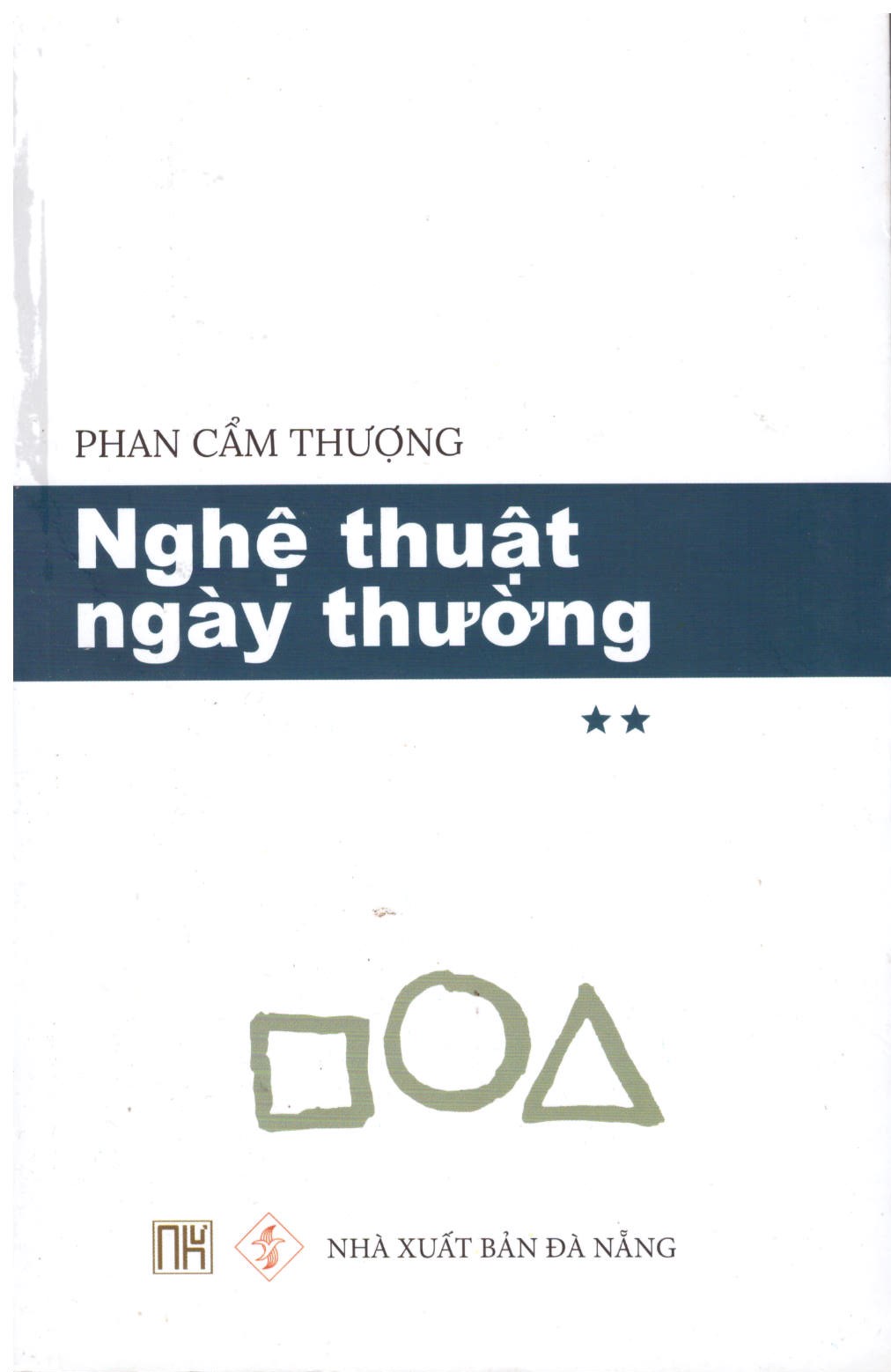 Nghệ Thuật Ngày Thường - Tập 2 (Phan Cẩm Thượng)