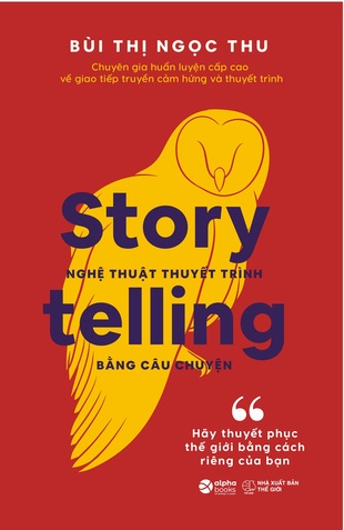Nghệ Thuật Thuyết Trình Bằng Câu Chuyện Bùi Thị Ngọc Thu