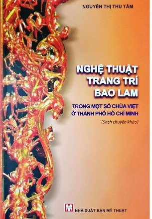 Nghệ Thuật Trang Trí Bao Lam Trong Một Số Chùa Việt Ở Thành Phố Hồ Chí Minh