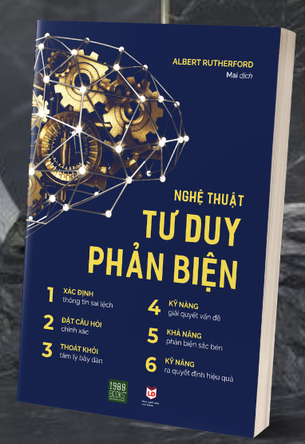 Nghệ Thuật Tư Duy Phản Biện Albert Rutherford