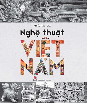 Sách Nghệ Thuật Việt Nam Nhiều Tác Giả