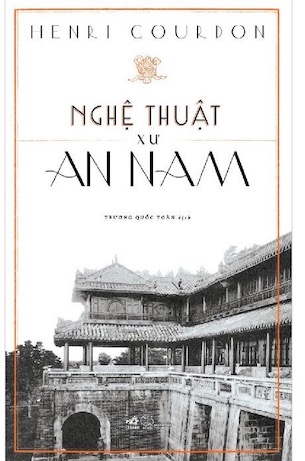 Nghệ Thuật Xứ An Nam - Henri Gourdon