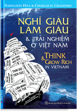 NGHĨ GIÀU LÀM GIÀU – NHỮNG TRẢI NGHIỆM Ở VIỆT NAM