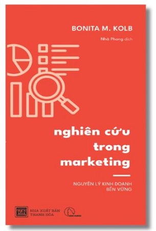 Sách Nghiên Cứu Trong Marketing - Bonita M. Kolb