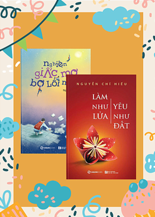 Combo Nguyễn Chí Hiếu: Giáo dục: Tương Lai và Đổi Mới, Làm như lửa yêu như đất, Thay đổi vì con, Nghiện giấc mơ bơ lối mòn