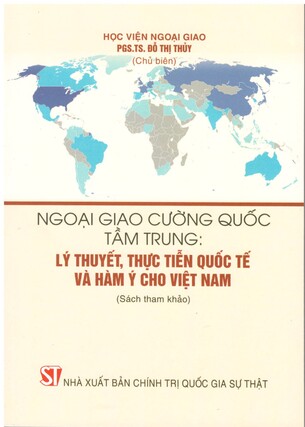 Ngoại Giao Cường Quốc Tầm Trung: Lý Thuyết, Thực Tiễn Quốc Tế và Hàm Ý Cho Việt Nam