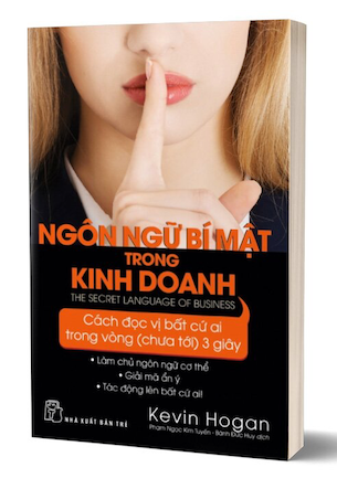 Ngôn Ngữ Bí Mật Trong Kinh Doanh - Kevin Hogan