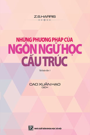 Những Phương Pháp Của Ngôn Ngữ Học Cấu Trúc - Z.S. Harris