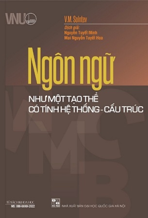 Sách Ngôn ngữ như một tạo thể có tính hệ thống - cấu trúc - V.M.Solntev