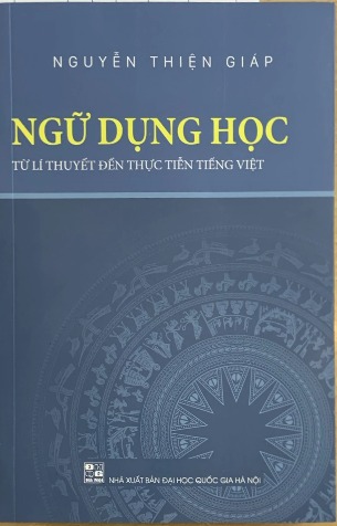 Ngữ dụng học từ lý thuyết đến thực tiễn Tiếng Việt