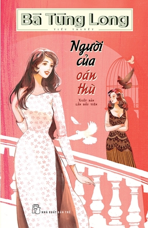 Sách Người Của Oán Thù - Bà Tùng Long