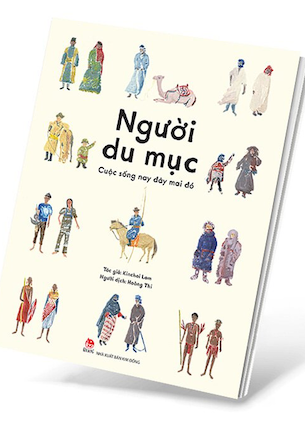 Người Du Mục - Cuộc Sống Nay Đây Mai Đó - Kinchoi Lam