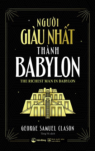Sách Người Giàu Nhất Thành Babylon - George Samuel Clason